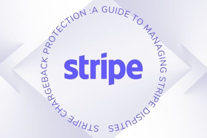 stripe protection Stripe Chargeback Protection